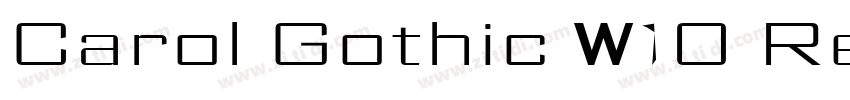 Carol Gothic W10 Reg字体转换